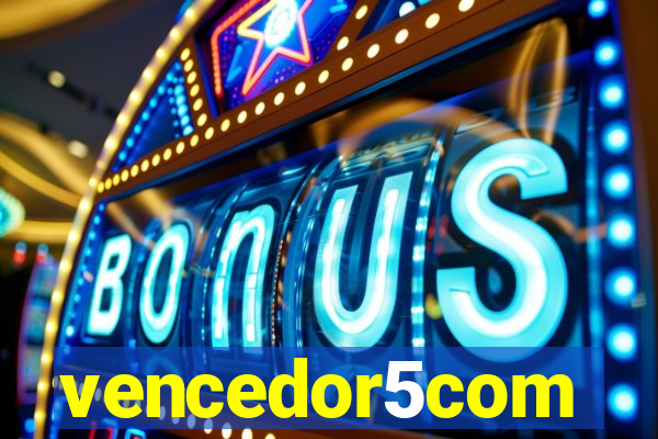 vencedor5com