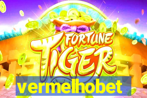 vermelhobet