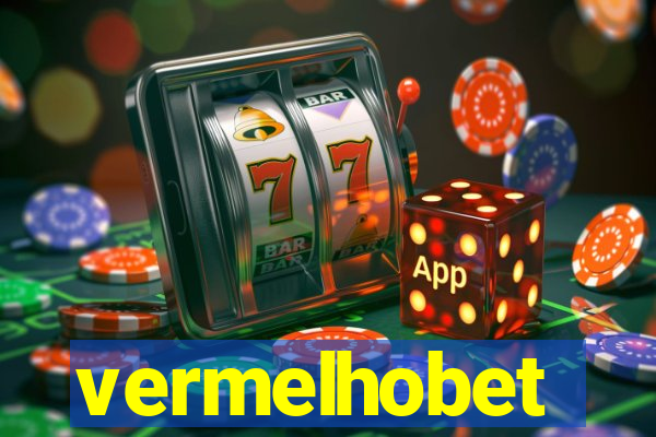 vermelhobet