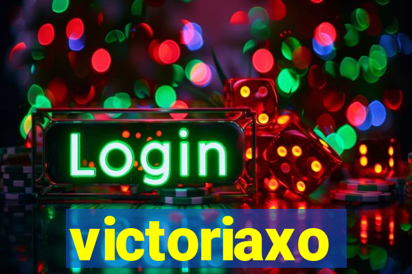 victoriaxo