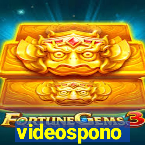 videospono