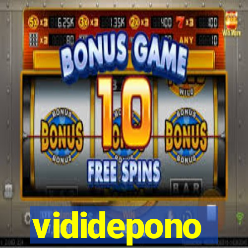 vididepono