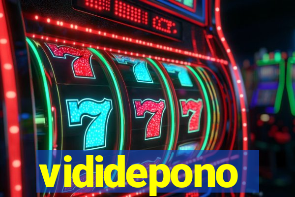vididepono
