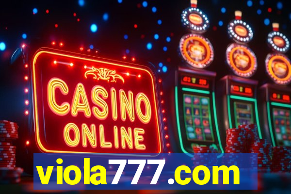 viola777.com