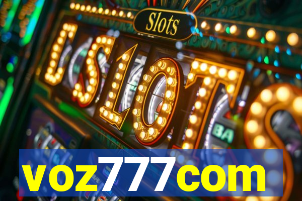 voz777com