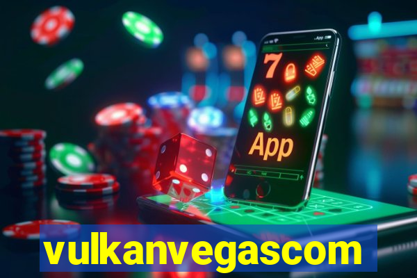 vulkanvegascom