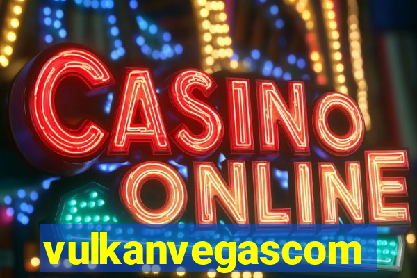 vulkanvegascom