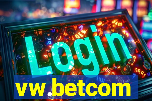vw.betcom