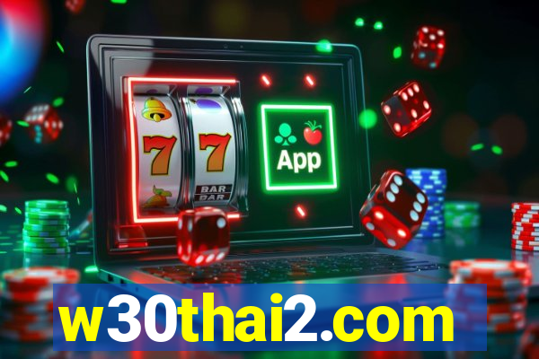 w30thai2.com