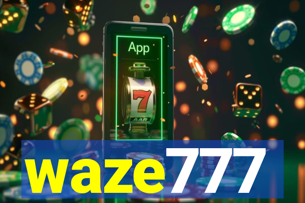 waze777