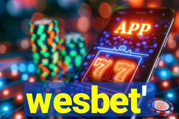 wesbet'