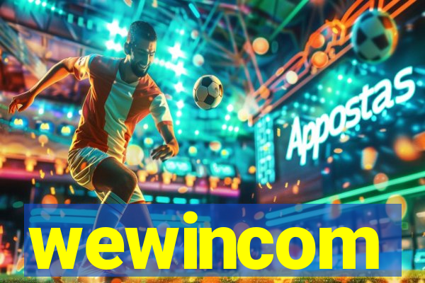 wewincom
