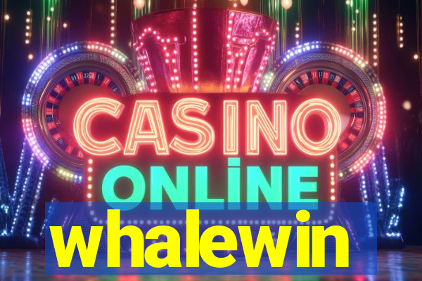whalewin