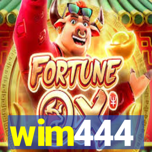 wim444