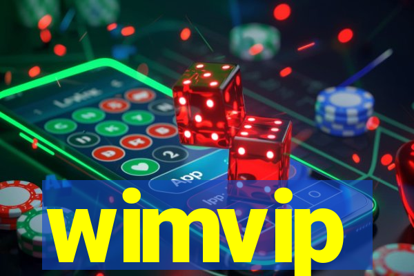 wimvip