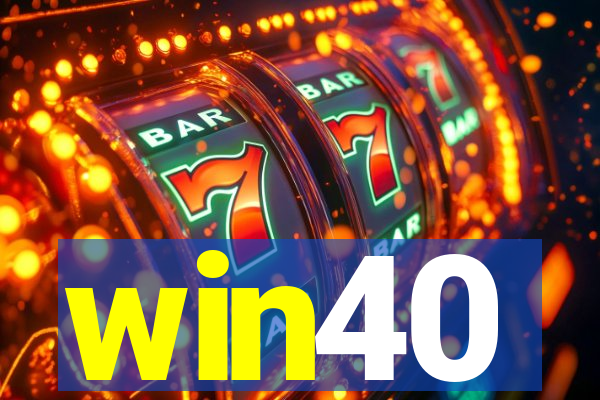 win40