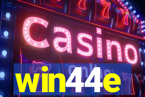 win44e