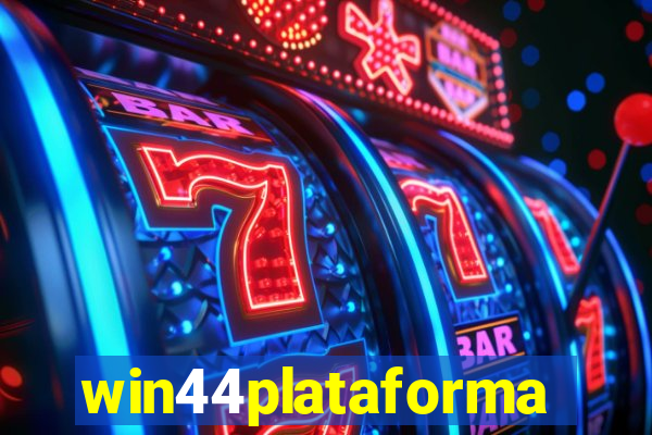 win44plataforma