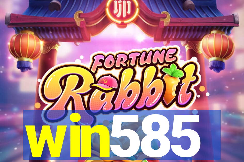 win585