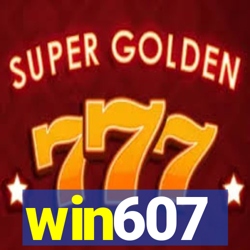 win607