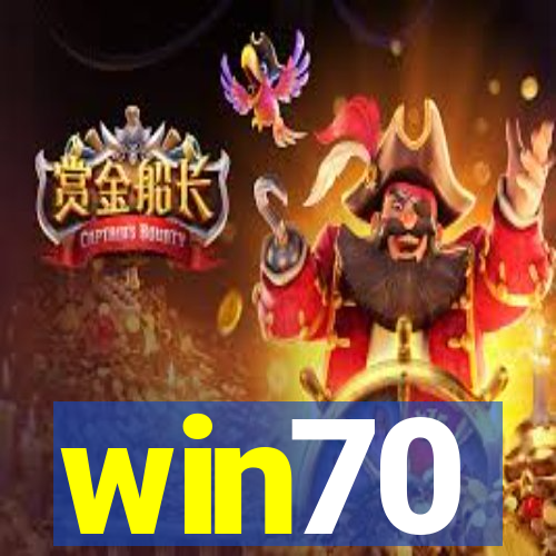 win70