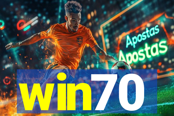 win70
