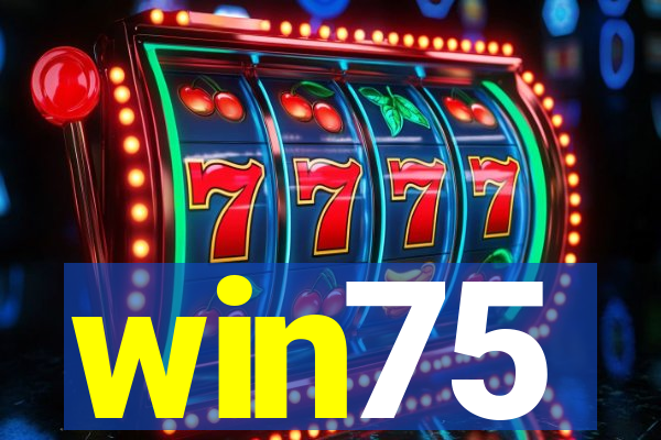 win75