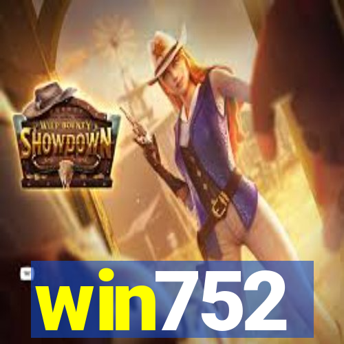 win752