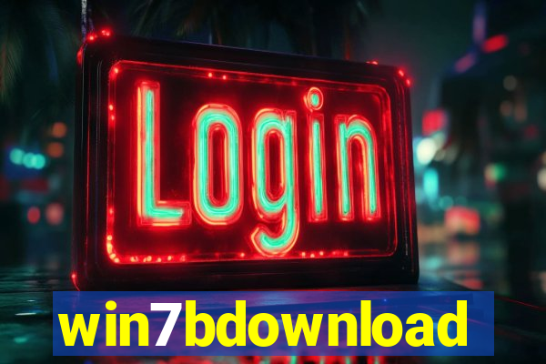 win7bdownload