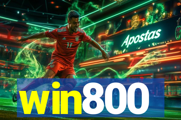 win800