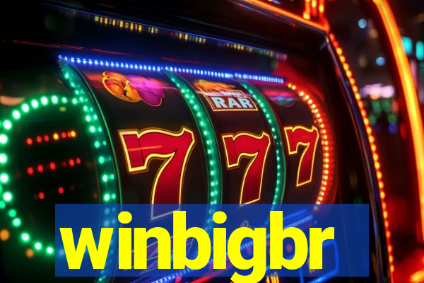 winbigbr