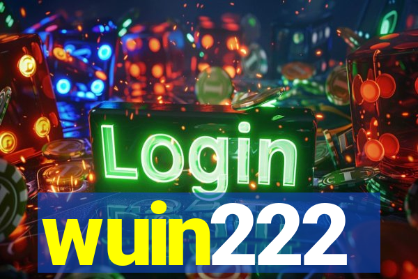 wuin222