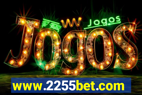www.2255bet.com