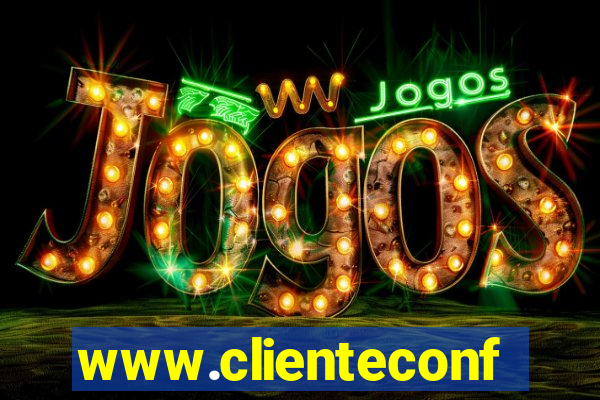 www.clienteconfianca.com.br
