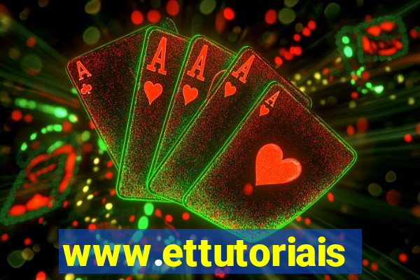 www.ettutoriais.com