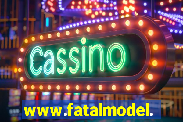 www.fatalmodel.cok