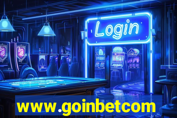 www.goinbetcom