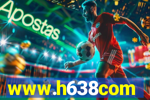 www.h638com