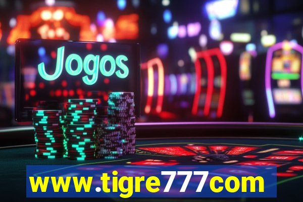 www.tigre777com