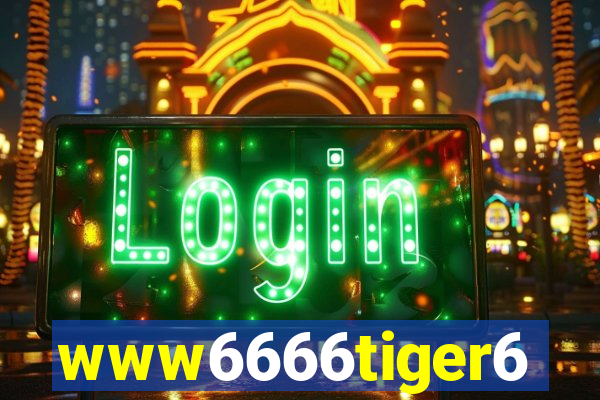 www6666tiger6