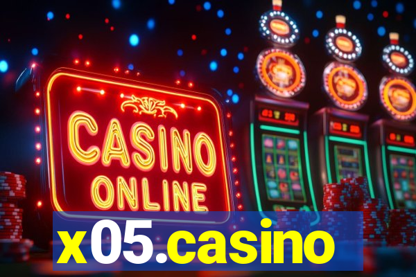 x05.casino