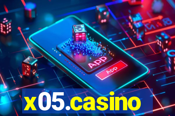 x05.casino