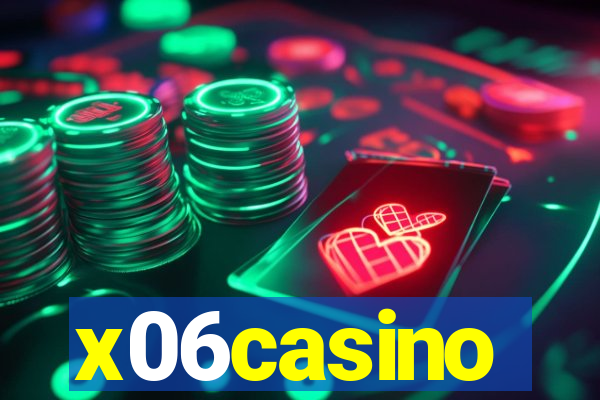 x06casino