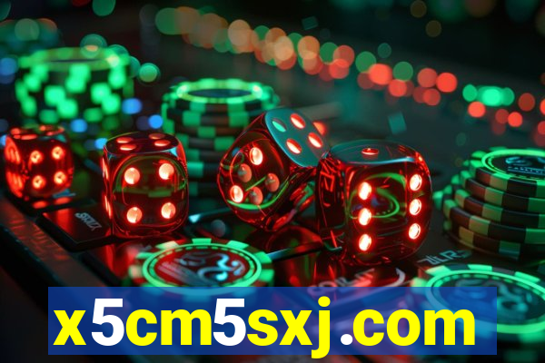 x5cm5sxj.com
