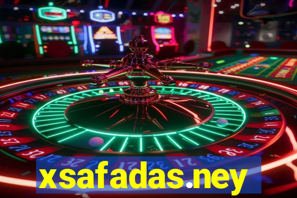 xsafadas.ney