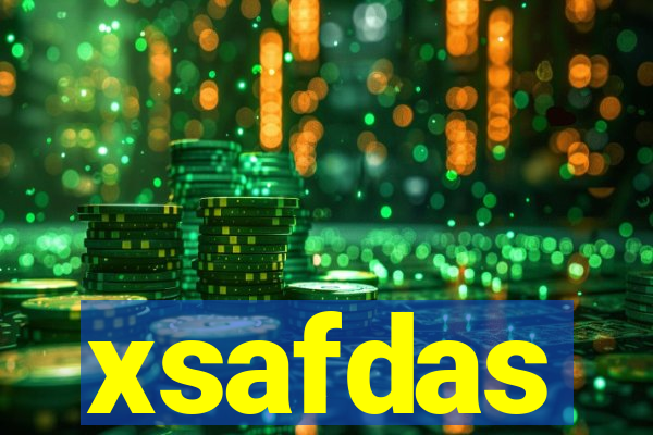 xsafdas