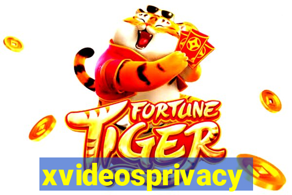 xvideosprivacy