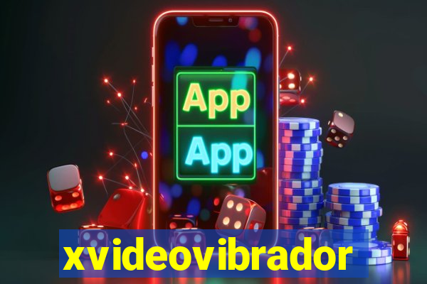 xvideovibrador