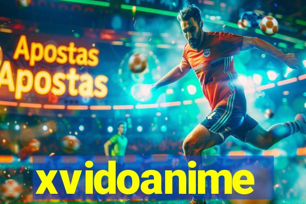 xvidoanime