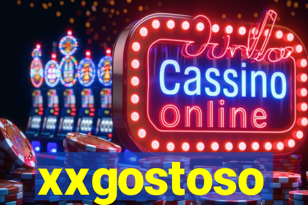 xxgostoso